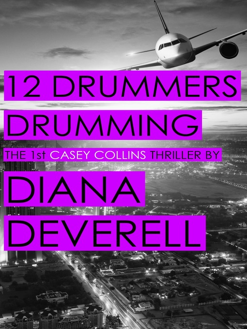 Title details for 12 Drummers Drumming by Diana Deverell - Available